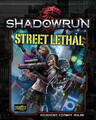 Shadowrun 5th Ed. - Street Lethal