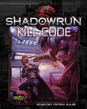 Shadowrun 5th Ed. - Kill Code