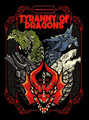 Dungeons & Dragons:Tyranny of Dragons (Limited Edition)