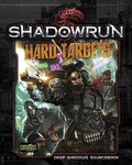 Shadowrun 5th Ed. - Hard Targets