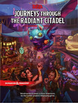 Dungeons & Dragons: Journeys through the Radiant Citadel